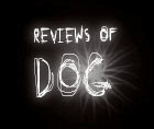 reviews of dog